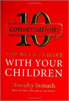 10 Conversations You Need to Have with Your Children