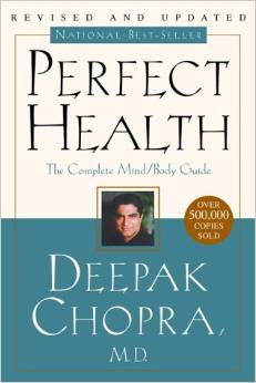Perfect Health: The Complete Mind/Body Guide, Revised and Updated Edition