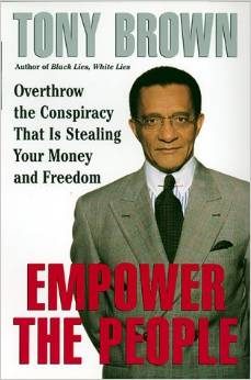 Empower the People: Overthrow The Conspiracy That Is Stealing Your Money And Freedom