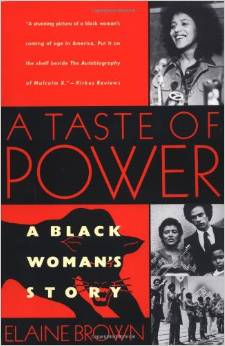 A Taste of Power: A Black Woman's Story