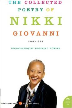The Collected Poetry of Nikki Giovanni: 1968-1998