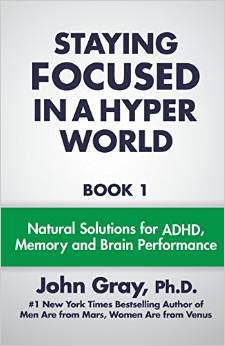 Staying Focused In A Hyper World (Volume 1)