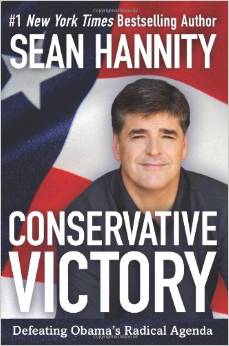 Conservative Victory: Defeating Obama's Radical Agenda