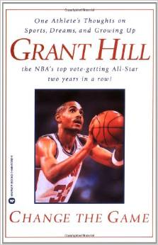 Change the Game: One Athlete's Thoughts on Sports, Dreams, and Growing Up