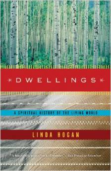 Dwellings: A Spiritual History of the Living World