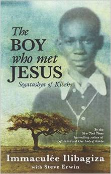 The Boy Who Met Jesus: Segatashya Emmanuel of Kibeho
