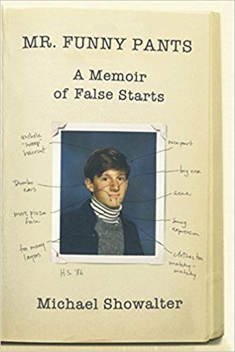 Mr. Funny Pants: A Memoir of False Starts