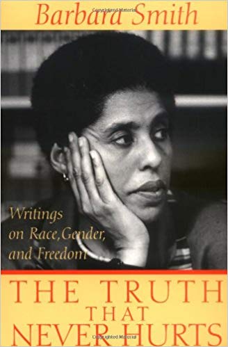The Truth That Never Hurts: Writings on Race, Gender, and Freedom