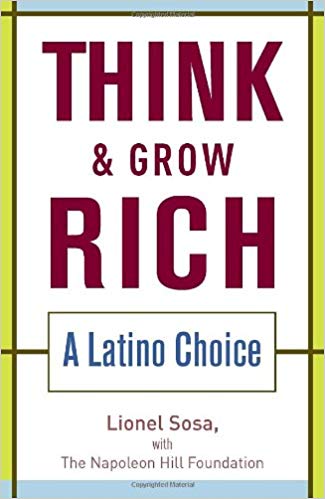 Think & Grow Rich: A Latino Choice