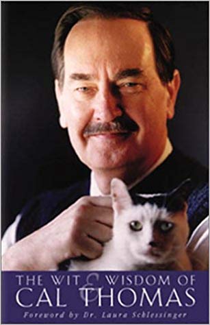 The Wit and Wisdom of Cal Thomas