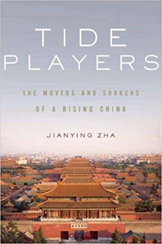 Tide Players: The Movers and Shakers of a Rising China