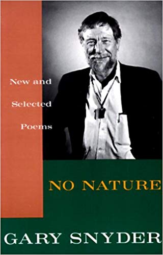 No Nature: New and Selected Poems