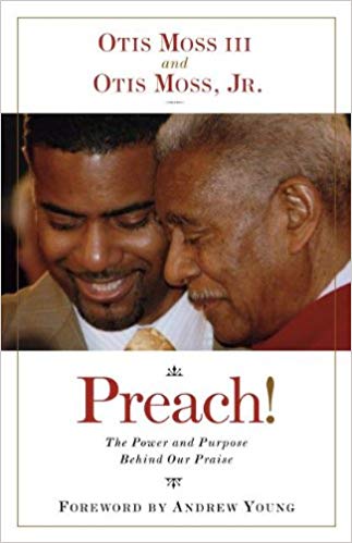 Preach!: The Power and Purpose Behind Our Praise
