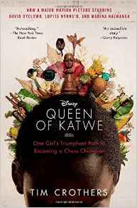 The Queen of Katwe: One Girl's Triumphant Path to Becoming a Chess Champion