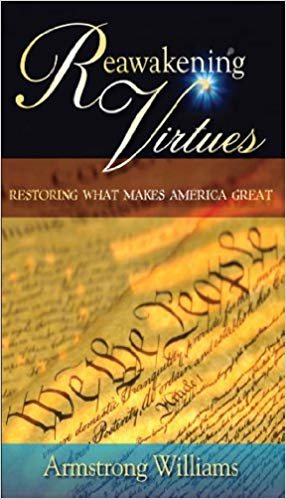 Reawakening Virtues: Restoring What Makes America Great