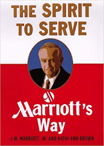 The Spirit to Serve: Marriott's Way