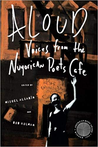 Aloud: Voices from the Nuyorican Poets Cafe 