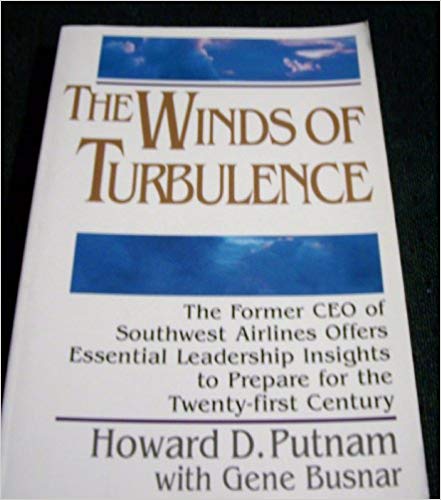 The Winds of Turbulence: A CEO's Reflections on Surviving and Thriving on the Cutting Edge of Corporate Crisis