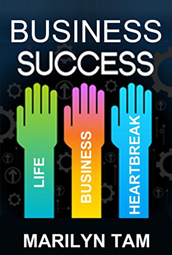 Business Success: 6 Stories on how to flourish in business and life