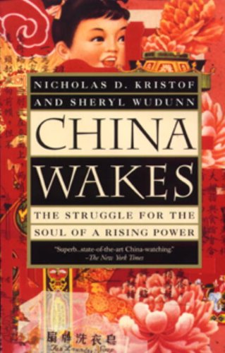 China Wakes: The Struggle for the Soul of a Rising Power