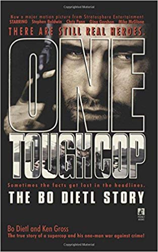 One Tough Cop: The Bo Dietl Story