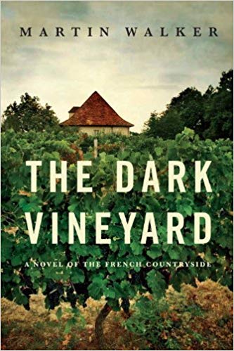 The Dark Vineyard: A Novel of the French Countryside (Bruno Chief Of Police Book 2)