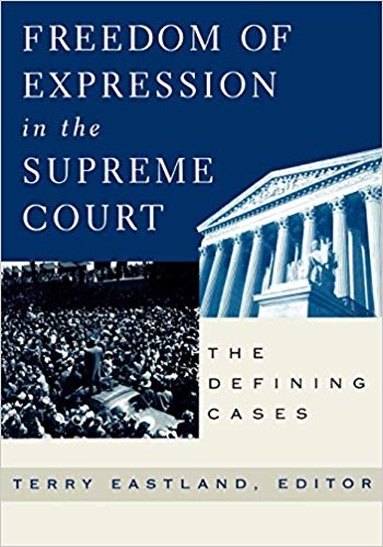 Freedom of Expression in the Supreme Court