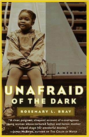 Unafraid of the Dark: A Memoir 