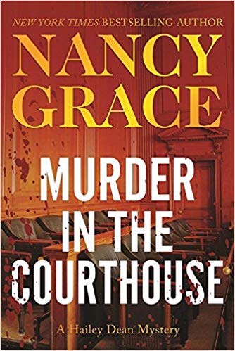 Murder in the Courthouse: A Hailey Dean Mystery (The Hailey Dean Series)