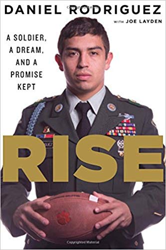Rise: A Soldier, a Dream, and a Promise Kept