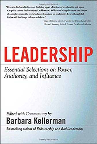 LEADERSHIP: Essential Selections on Power, Authority, and Influence