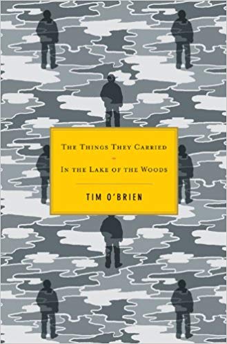 The Things They Carried / In the Lake of the Woods