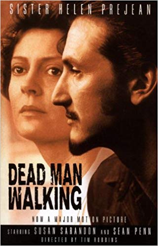 Dead Man Walking: An Eyewitness Account of the Death Penalty in the United States