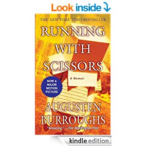 Running with Scissors: A Memoir 
