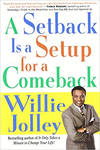 A Setback Is a Setup for a Comeback