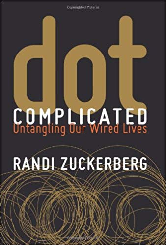 Dot Complicated: Untangling Our Wired Lives