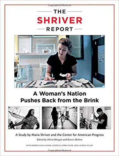 The Shriver Report: A Woman's Nation Pushes Back from the Brink
