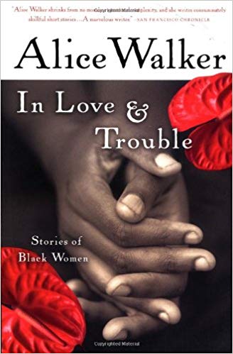 In Love & Trouble: Stories of Black Women