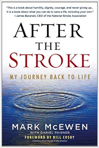 After the Stroke: My Journey Back to Life