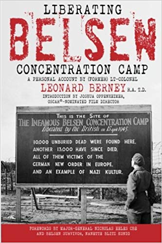 Liberating Belsen Concentration Camp