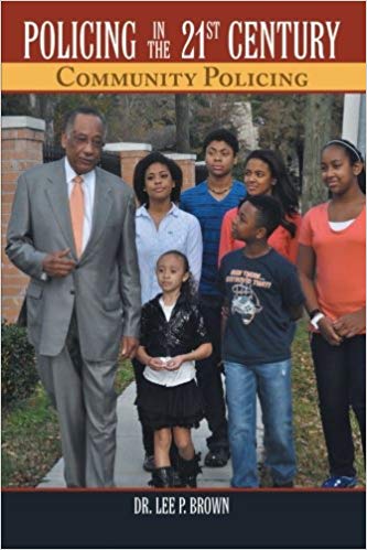 Policing in the 21st Century: Community Policing