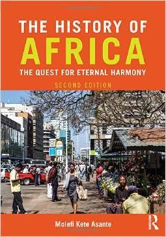 The History of Africa: The Quest for Eternal Harmony