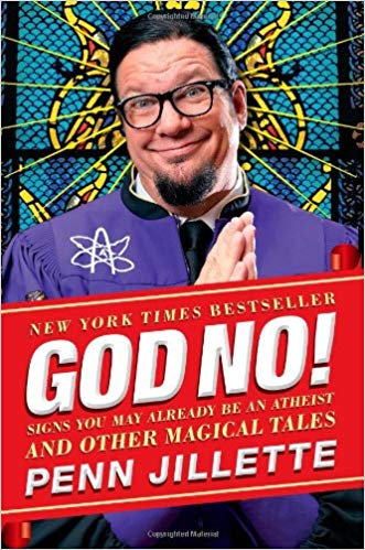 God, No!: Signs You May Already Be an Atheist and Other Magical Tales