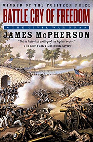 Battle Cry of Freedom: The Civil War Era (Oxford History of the United States Book 6