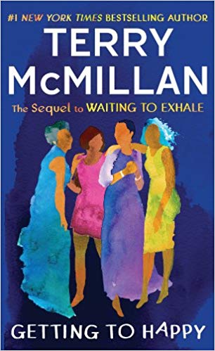 Getting to Happy (Waiting to Exhale Book 2)