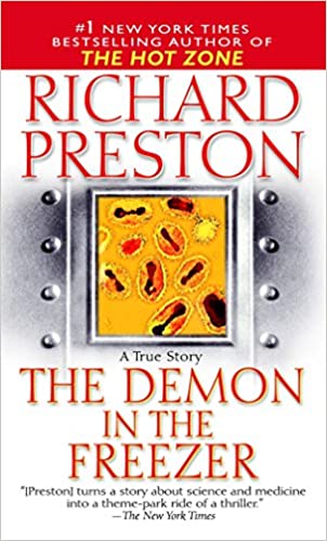 The Demon in the Freezer: A True Story Mass Market Paperback
