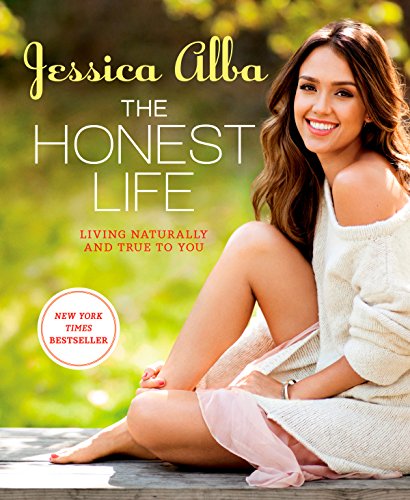 The Honest Life: Living Naturally and True to You Kindle Edition