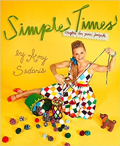 Simple Times: Crafts for Poor People 