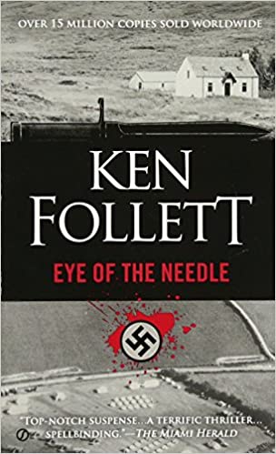 Eye of the Needle: A Novel Mass Market Paperback 
