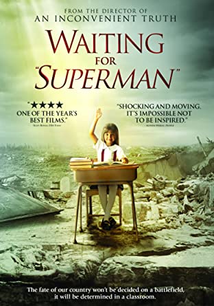 Waiting for "Superman"